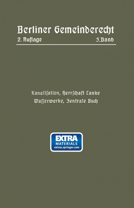 Kanalisation, Herrschaft Lanke, Wasserwerke, Zentrale Buch