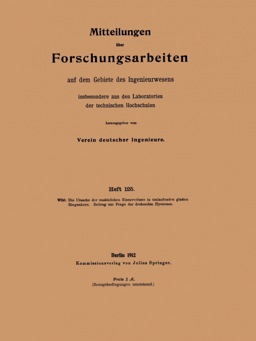 Die Ursache Der Zusatzlichen Eisenverluste in Umlaufenden Glatten Ringankern