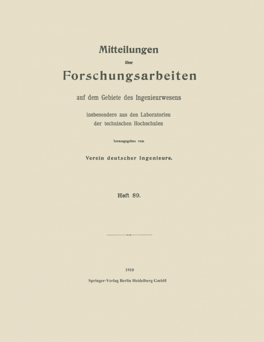 Mitteilungen Uber Forschungsarbeiten Auf Dem Gebiete Des Ingenieurwesens