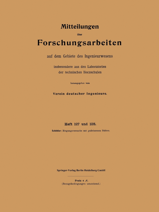 Mitteilungen Uber Forschungsarbeiten Auf Dem Gebiete Des Ingenieurwesens