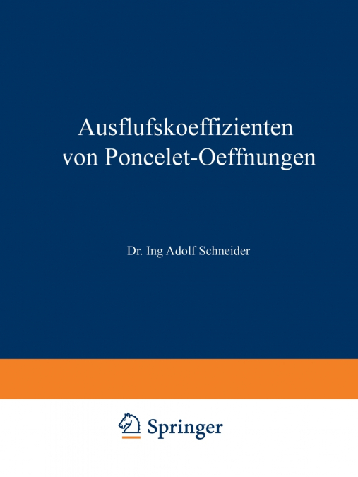 Ausflufskoeffizienten Von Poncelet-Oeffnungen