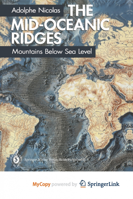 The Mid-Oceanic Ridges