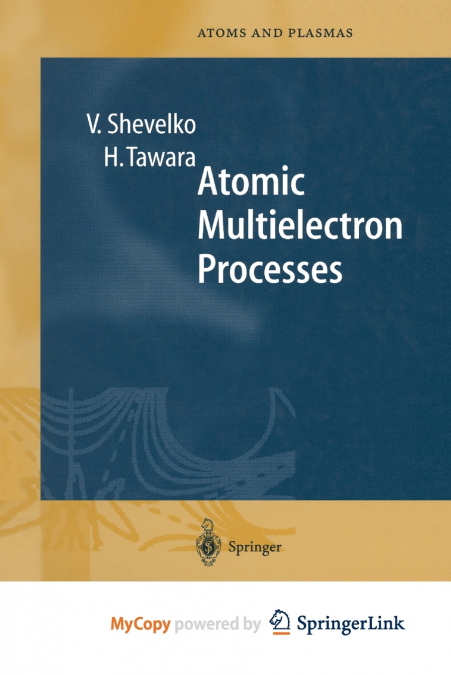 Atomic Multielectron Processes