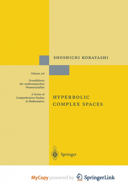 Hyperbolic Complex Spaces