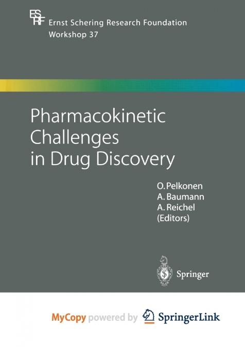 Pharmacokinetic Challenges in Drug Discovery