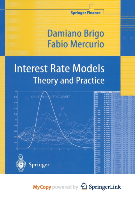 Interest Rate Models Theory and Practice