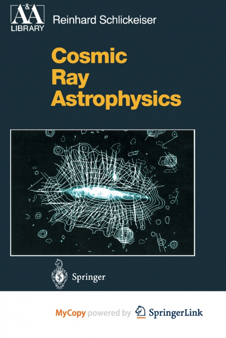 Cosmic Ray Astrophysics