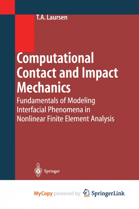 Computational Contact and Impact Mechanics