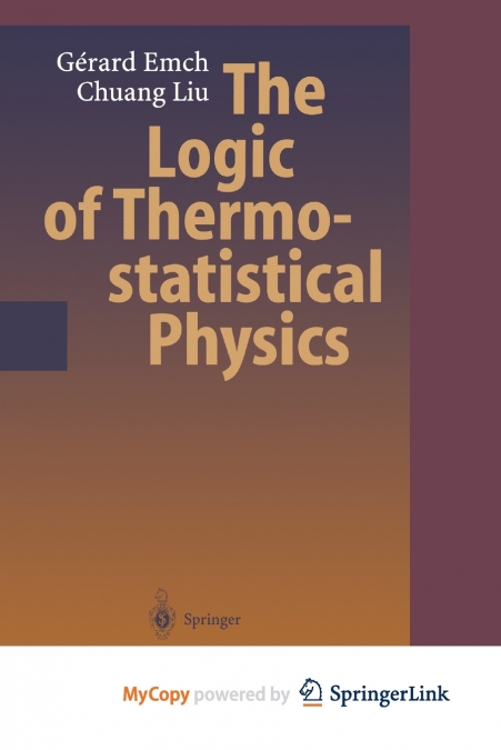 The Logic of Thermostatistical Physics