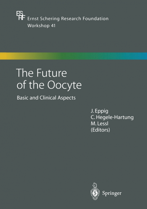 The Future of the Oocyte