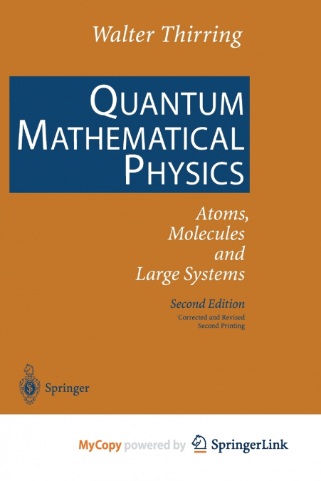 Quantum Mathematical Physics