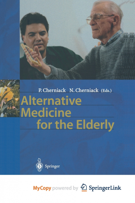 Alternative Medicine for the Elderly