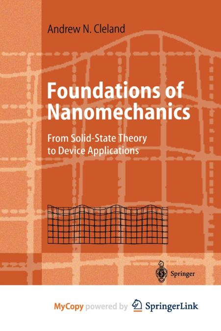 Foundations of Nanomechanics