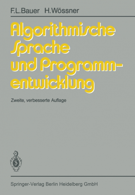 Algorithmische Sprache und Programmentwicklung