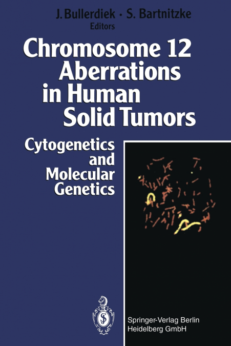 Chromosome 12 Aberrations in Human Solid Tumors