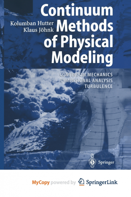 Continuum Methods of Physical Modeling