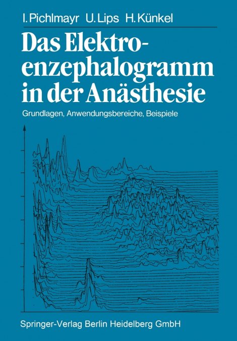 Das Elektroenzephalogramm in Der Anasthesie