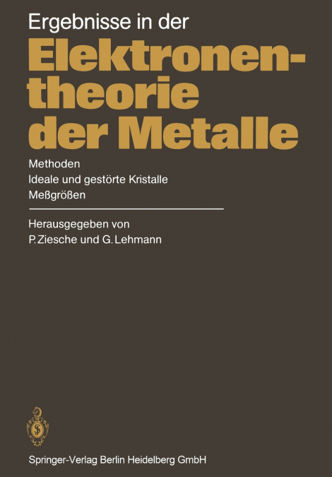 Ergebnisse in der Elektronentheorie der Metalle