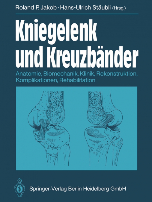Kniegelenk Und Kreuzbander