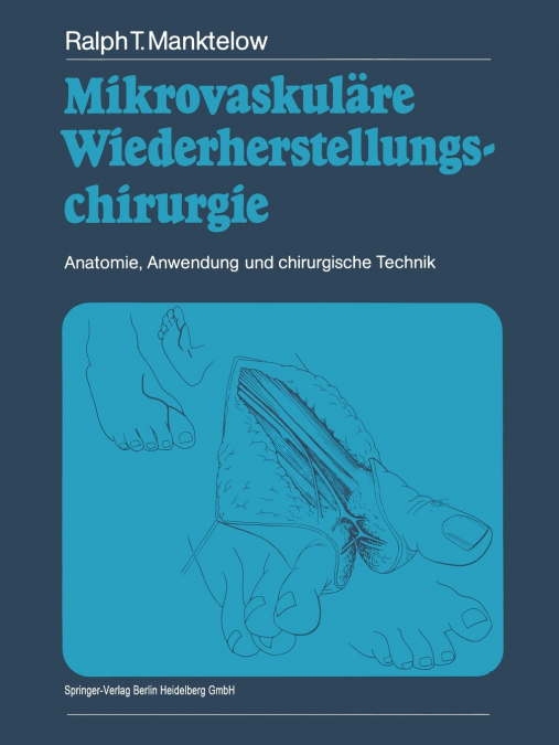 Mikrovaskulare Wiederherstellungschirurgie