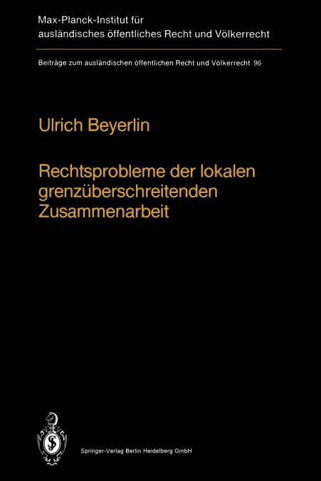 Rechtsprobleme Der Lokalen Grenzuberschreitenden Zusammenarbeit
