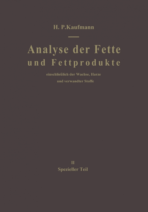 Analyse der Fette und Fettprodukte