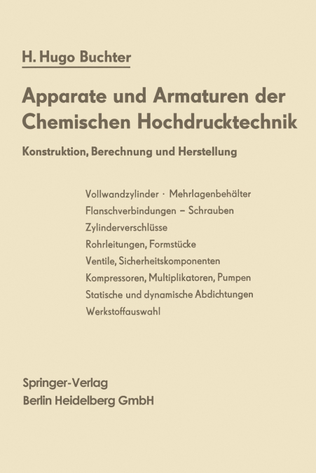 Apparate Und Armaturen Der Chemischen Hochdrucktechnik