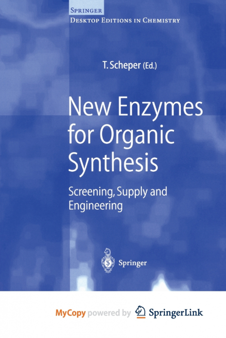 New Enzymes for Organic Synthesis