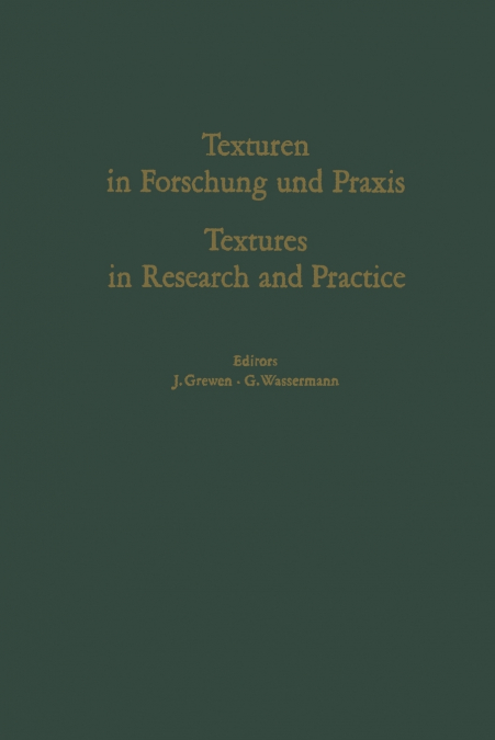 Texturen in Forschung Und Praxis / Textures in Research and Practice