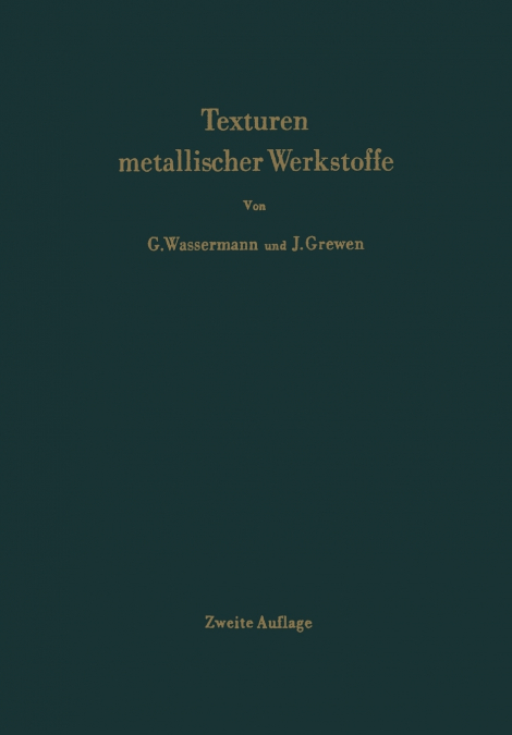 Texturen metallischer Werkstoffe