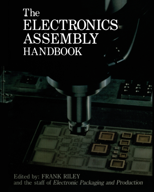 The Electronics Assembly Handbook
