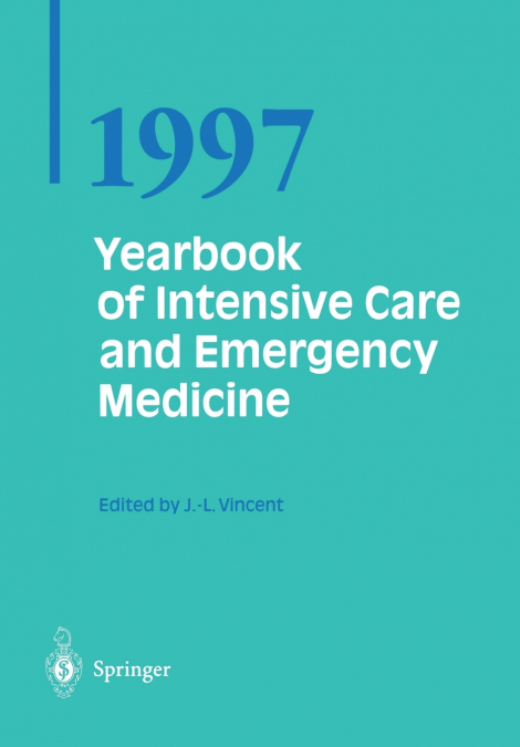 Yearbook of Intensive Care and Emergency Medicine 1997