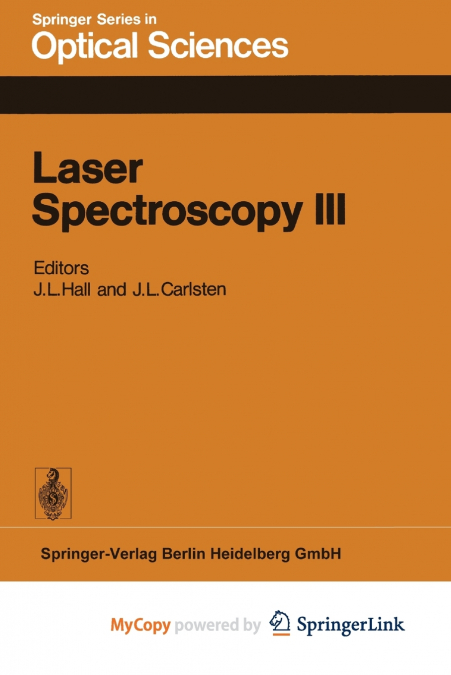Laser Spectroscopy III