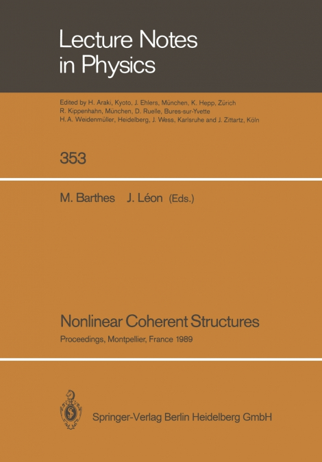 Nonlinear Coherent Structures