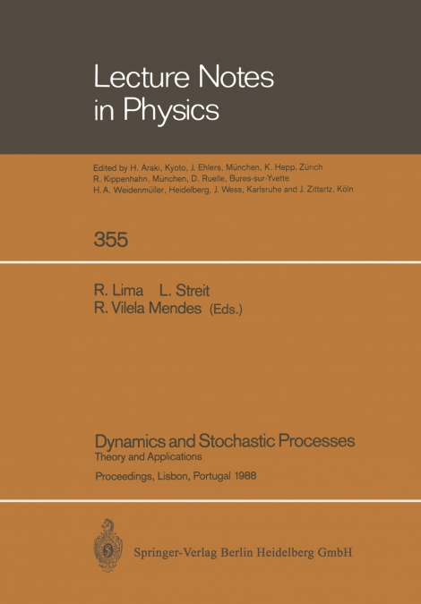 Dynamics and Stochastic Processes