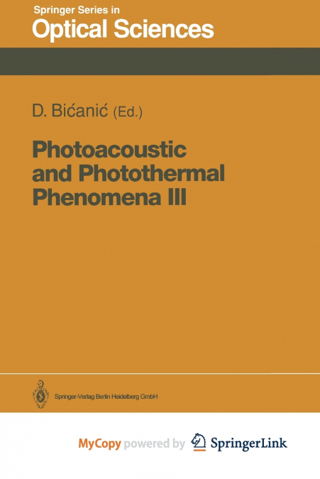 Photoacoustic and Photothermal Phenomena III
