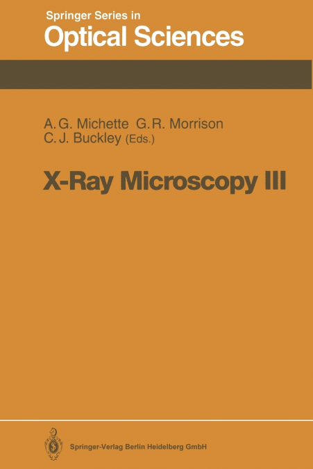 X-Ray Microscopy III