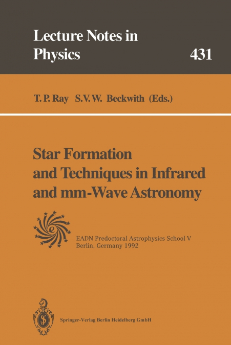 Star Formation and Techniques in Infrared and MM-Wave Astronomy