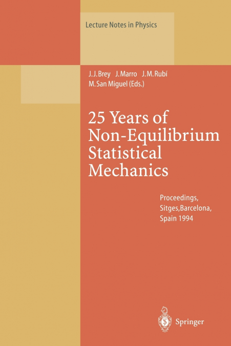 25 Years of Non-Equilibrium Statistical Mechanics