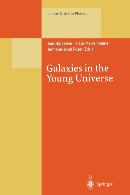 Galaxies in the Young Universe