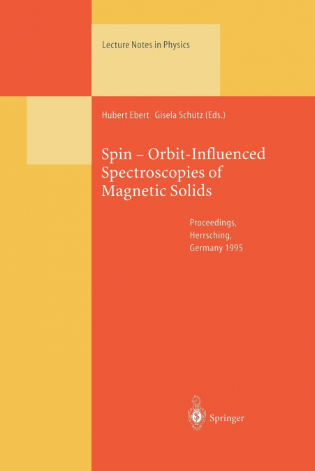 Spin Orbit-Influenced Spectroscopies of Magnetic Solids