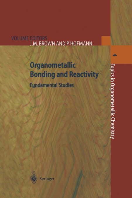Organometallic Bonding and Reactivity