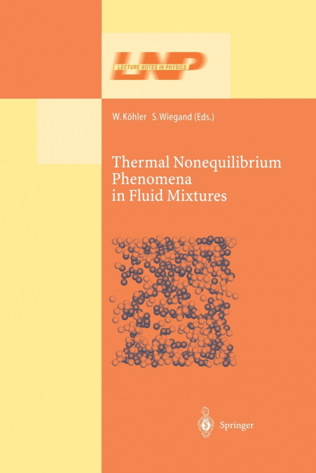 Thermal Nonequilibrium Phenomena in Fluid Mixtures