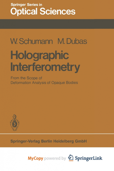 Holographic Interferometry