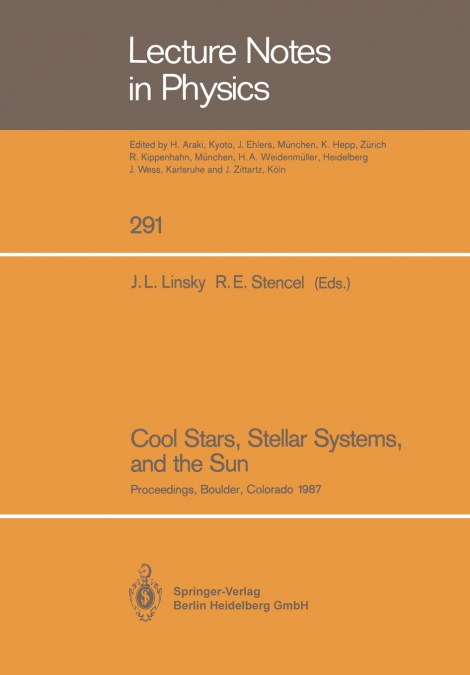 Cool Stars, Stellar Systems, and the Sun