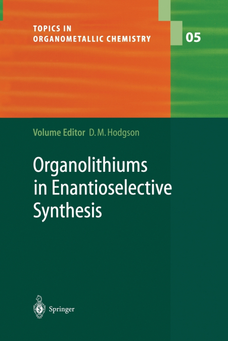 Organolithiums in Enantioselective Synthesis