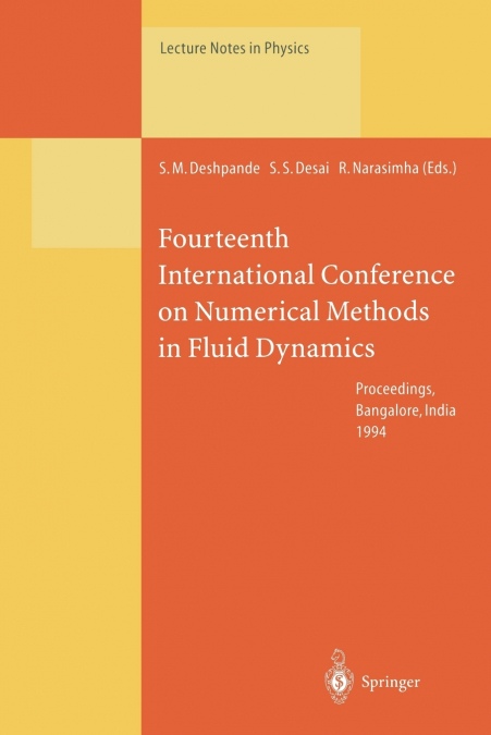 Fourteenth International Conference on Numerical Methods in Fluid Dynamics