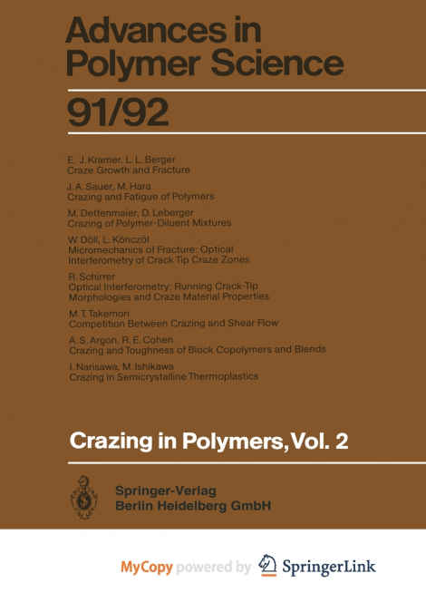 Crazing in Polymers Vol. 2