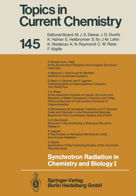 Synchrotron Radiation in Chemistry and Biology I