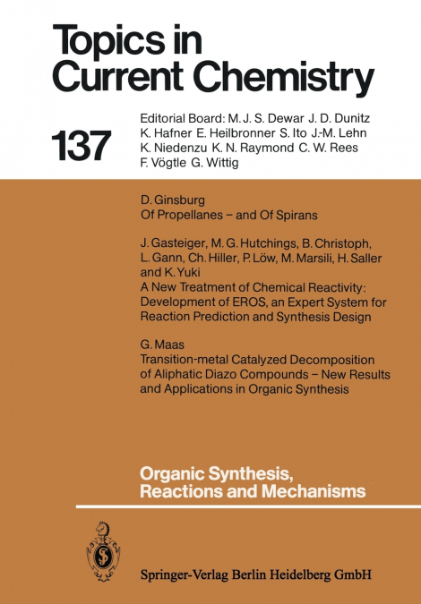 Organic Synthesis, Reactions and Mechanisms